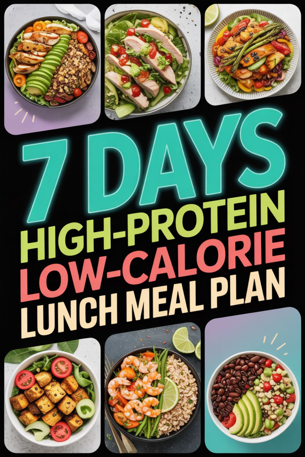 Weekly High Protein Low Calorie Lunch Meal Plan