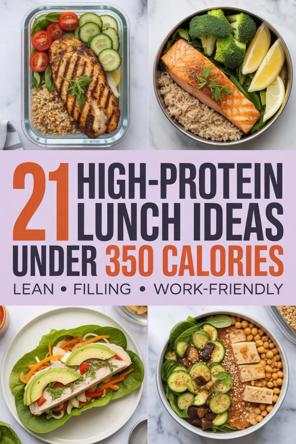 21 High-Protein Lunch Ideas Under 350 Calories 2