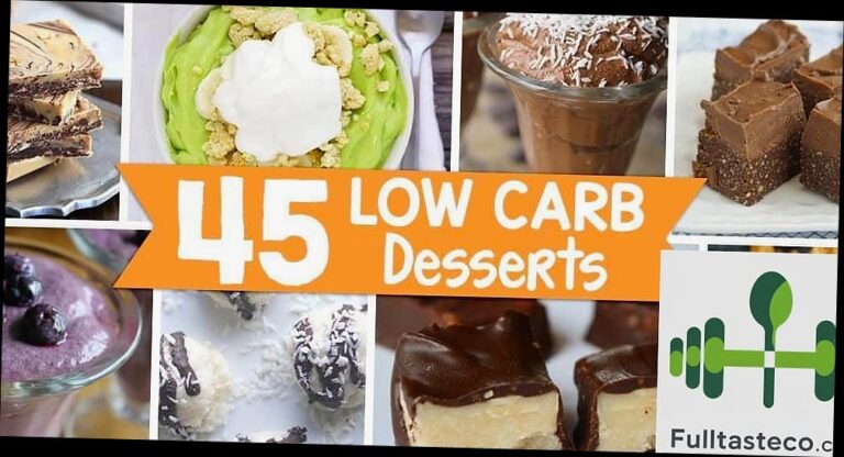20 Low Carb Desserts That Are Sweet, Satisfying & Totally Worth It