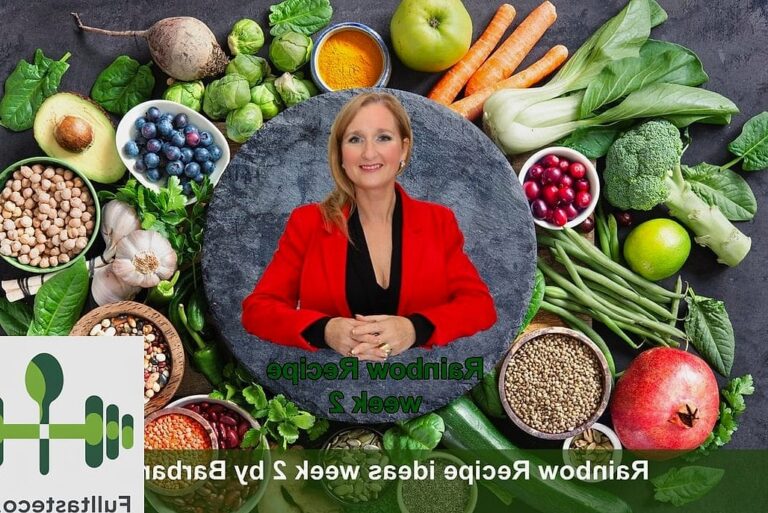 7-Day Rainbow Diet Plan (Colorful Meals To Support Energy & Digestion)