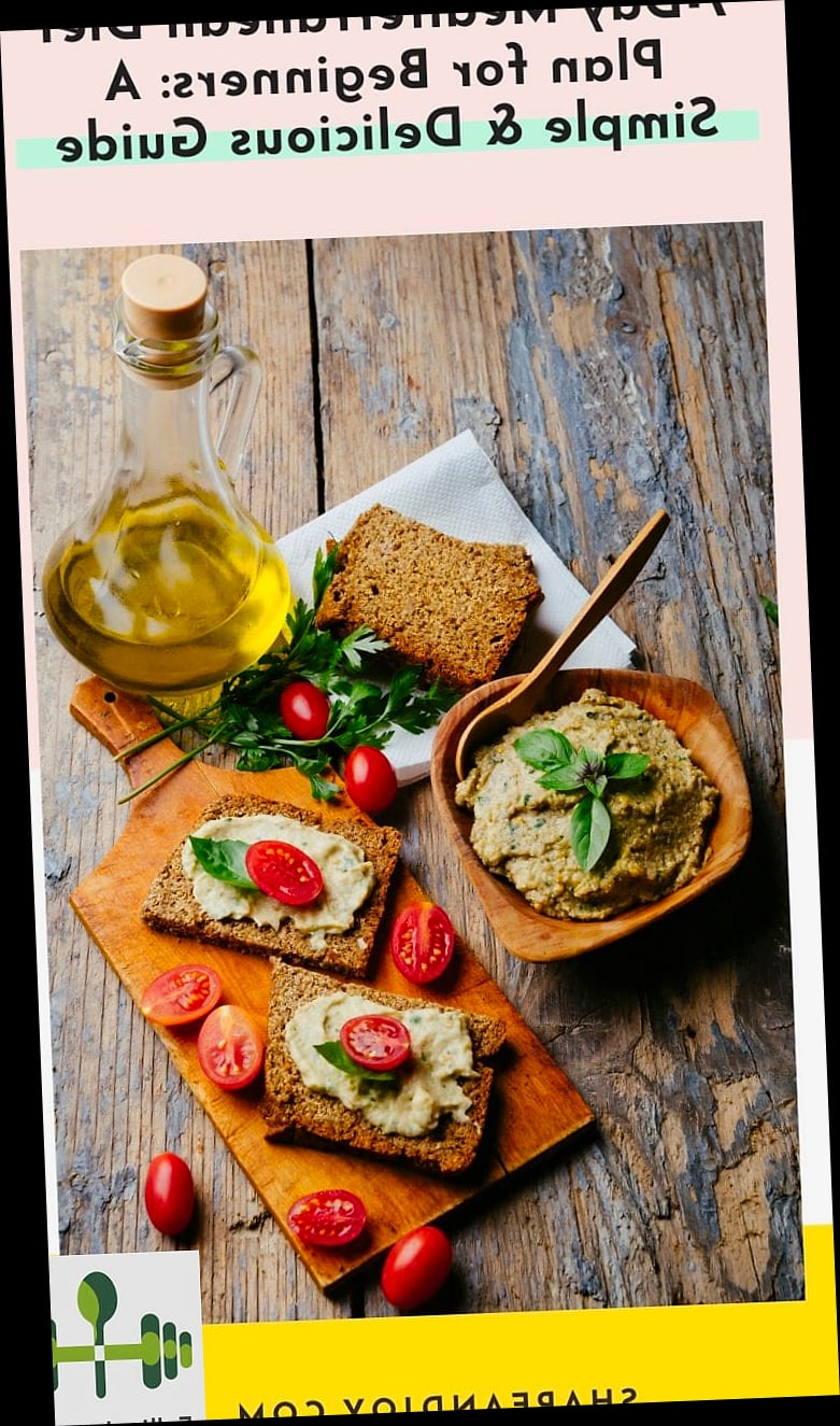 30-Day Mediterranean Diet Plan For Beginners (Download PDF) 7 30-Day Mediterranean Diet Plan For Beginners