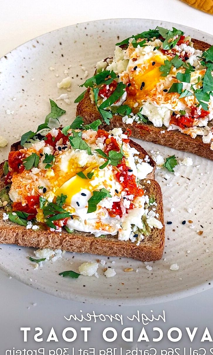 30 High-Protein, Low-Calorie Recipes To Stay On Track Without Boring Meals 10 High-Protein Avocado Toast