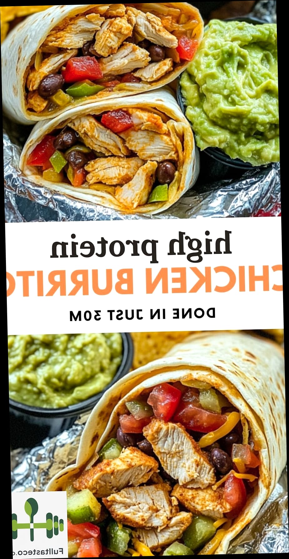 High Protein Chicken Burrito