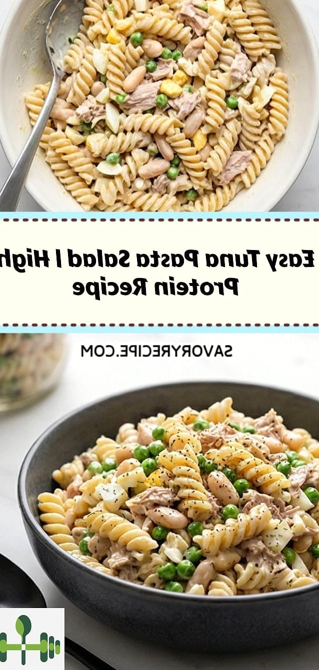 High Protein Tuna Pasta
