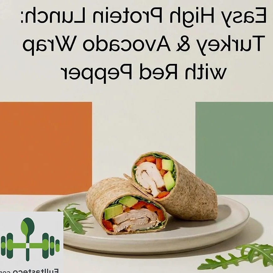 High Protein Turkey Wrap 3 Ingredients You'll Need