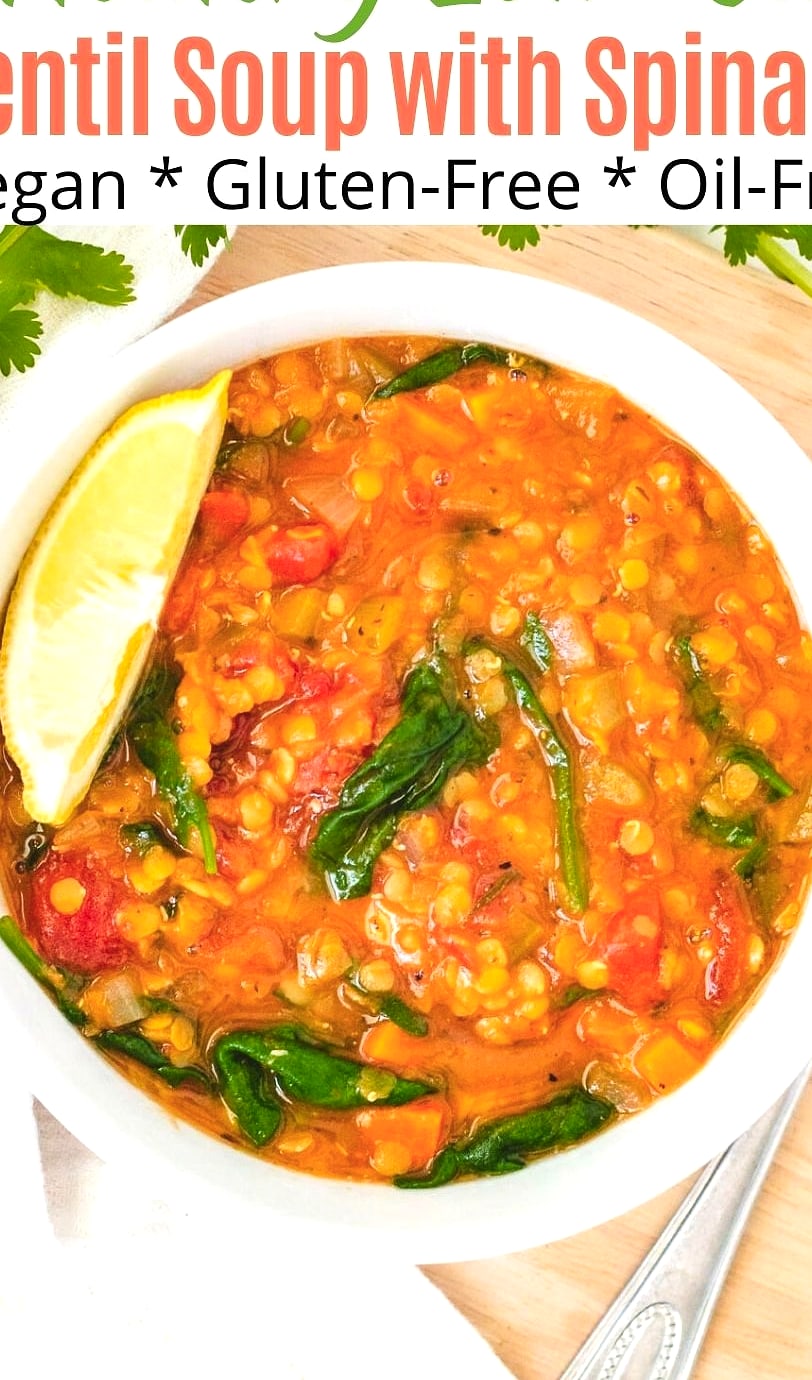 15 Low-Calorie Soups Under 300 Calories (Cozy & Filling) 3 Lentil and Spinach Soup