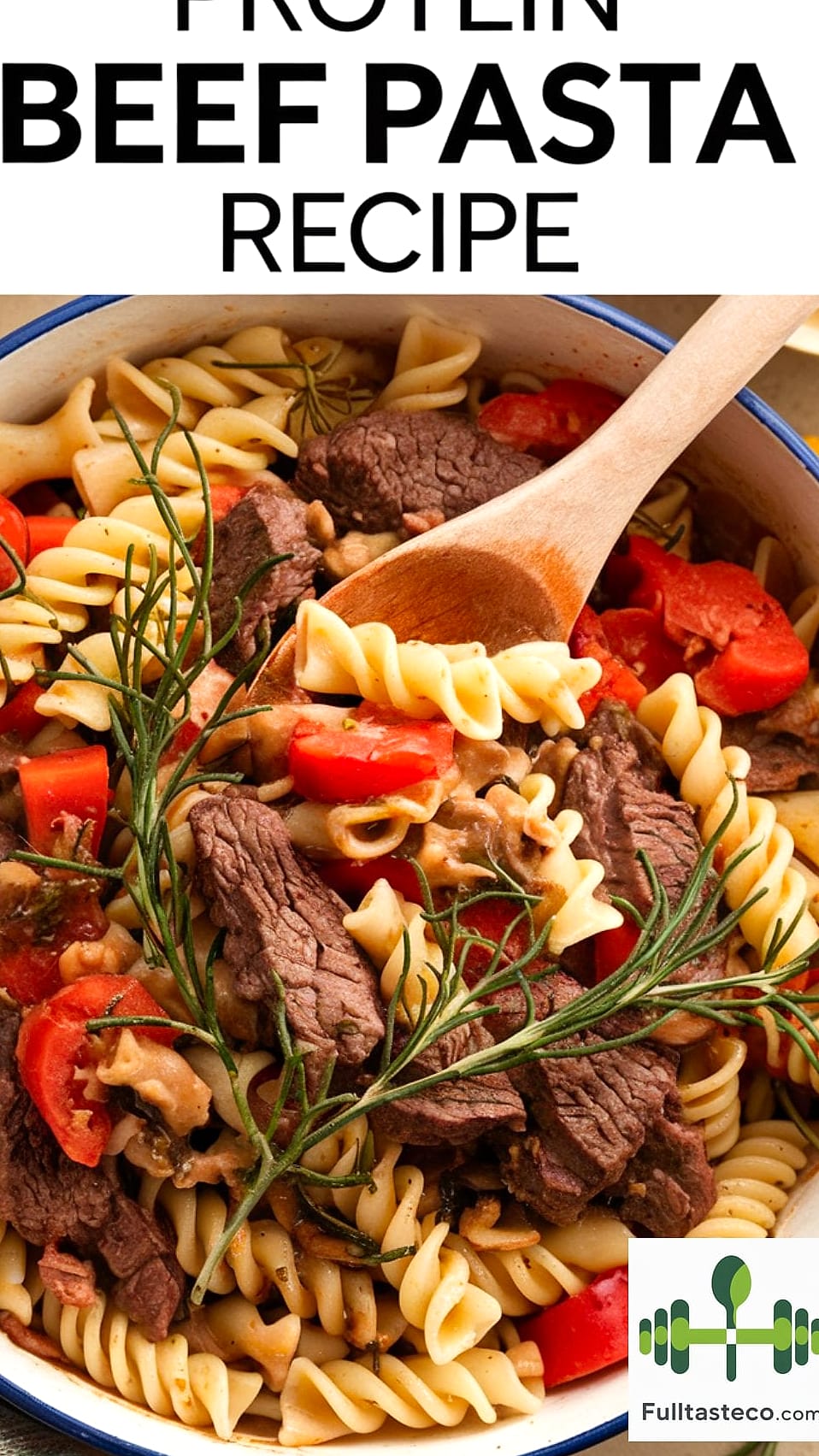 High Protein Beef Pasta 4 Tips for the Best Results