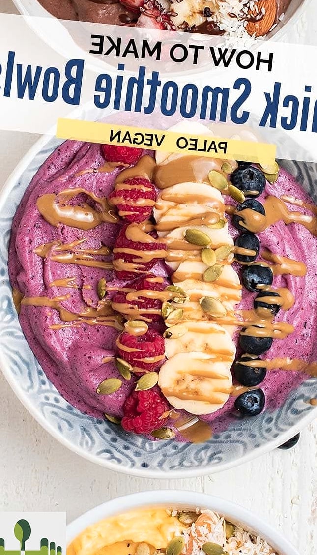 Low Calorie Smoothie Bowl 4 Tips for the Best Results