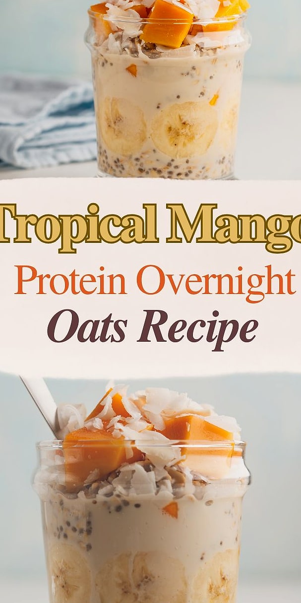 15 High-Protein Overnight Oats 11 Tropical Mango Coconut Protein Overnight Oats